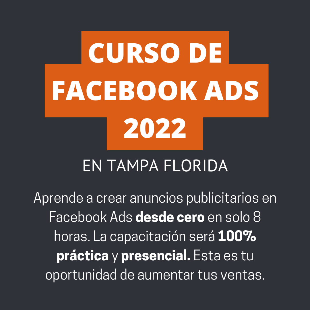 Curso de Facebook Ads 2022 en Tampa Florida