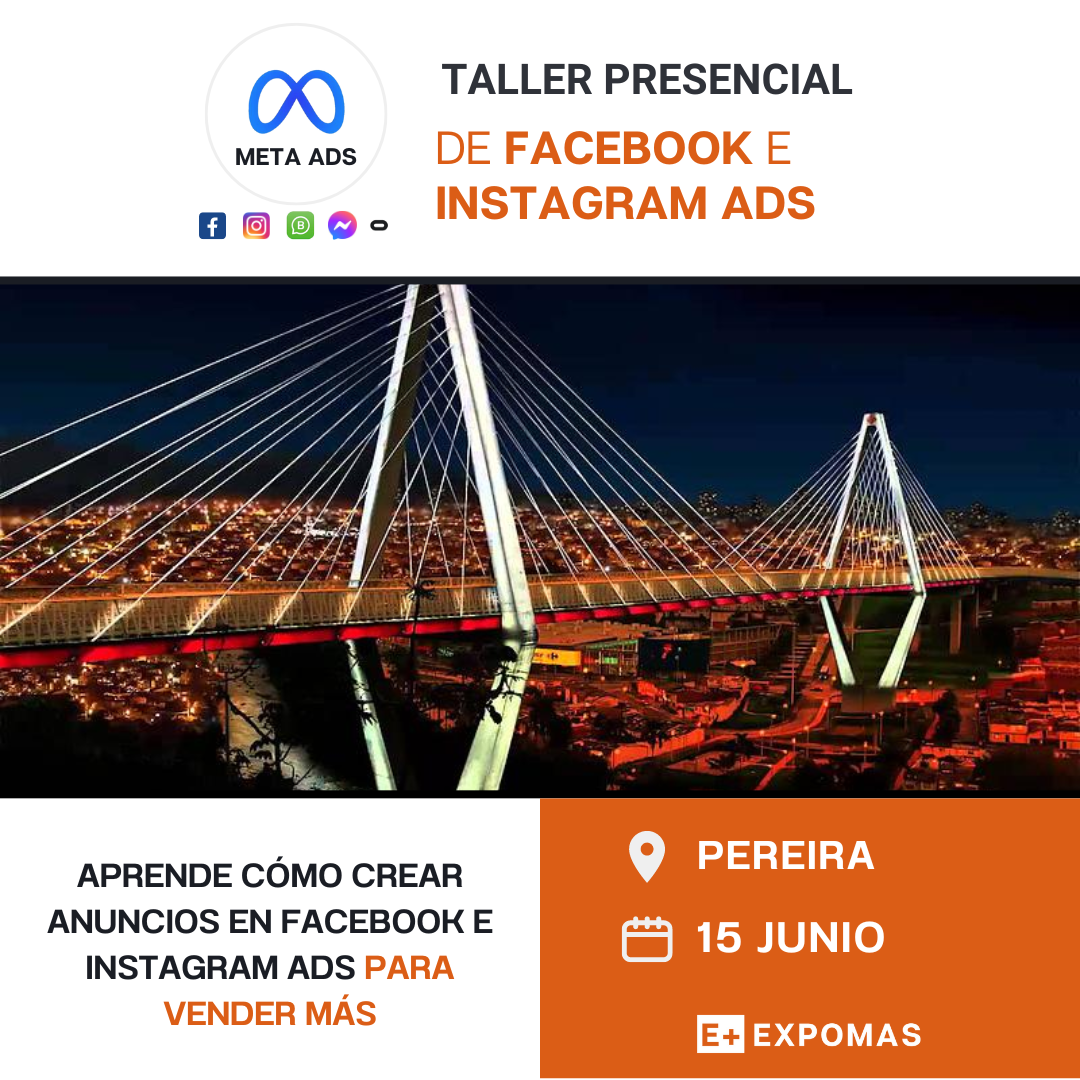 Taller de Facebook e Instagram Ads en Pereira