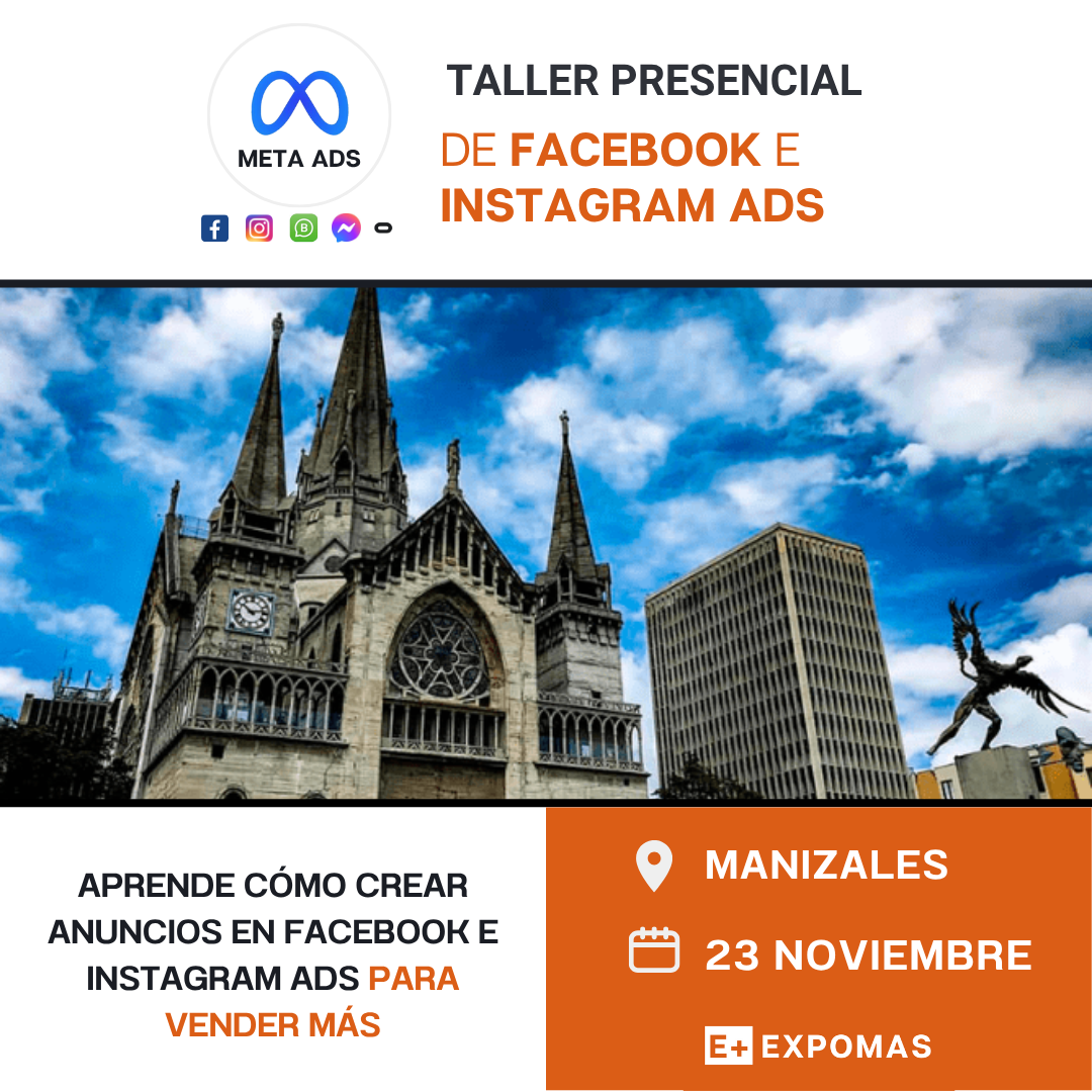 MANIZALES (23 NOVIEMBRE ) – Curso Meta Ads 2025 (2)