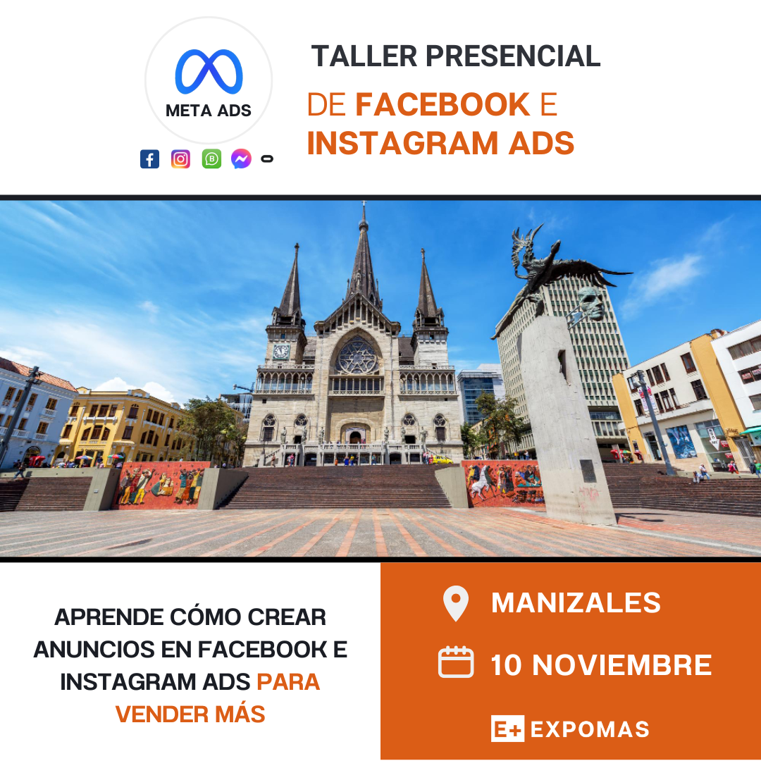 Taller de Facebook e Instagram Ads en Manizales